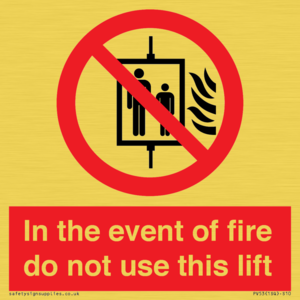 In the event of fire do not use this lift